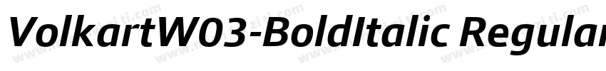 VolkartW03-BoldItalic Regular字体转换
